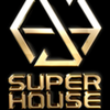 Super House夜店